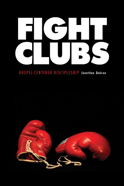 http://www.lulu.com/content/paperback-book/fight-clubs-gospel-centered-discipleship/7471156